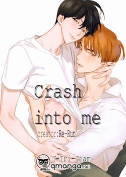 Crash Into Me