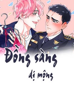 ĐỒNG SÀNG DỊ MỘNG (full)