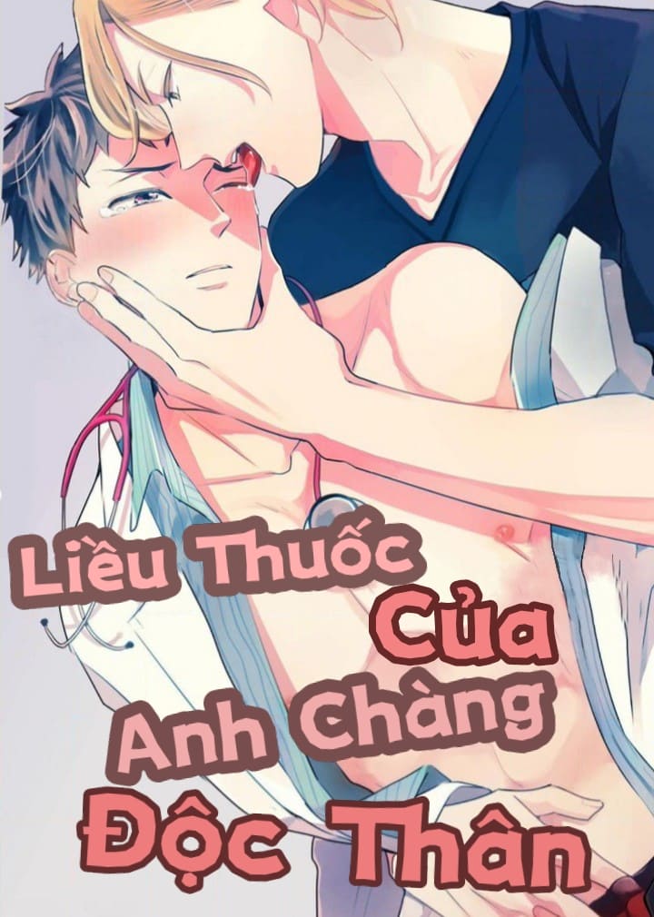 Liều Thuốc Cho Anh Chàng Độc Thân