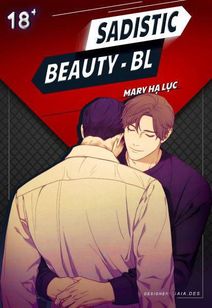 [18+] Sadistic Beauty BL