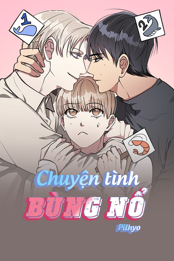 Chuyện Tình Bùng Nổ